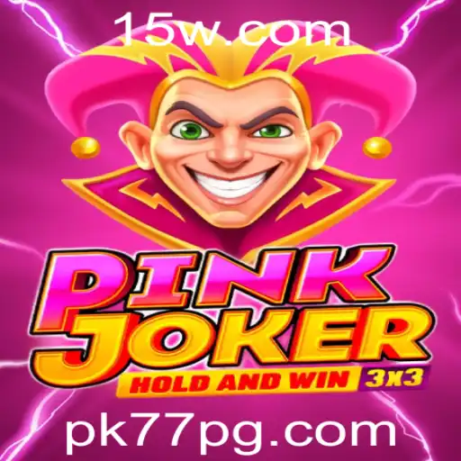 pk77 | Descubra o Mundo de 'Pinkjoker': O Jogo Revolucionário que Está Conquistando Todos