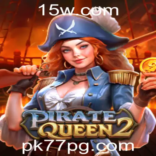pk77 | PirateQueen2: Aventura e Estratégia nos Sete Mares